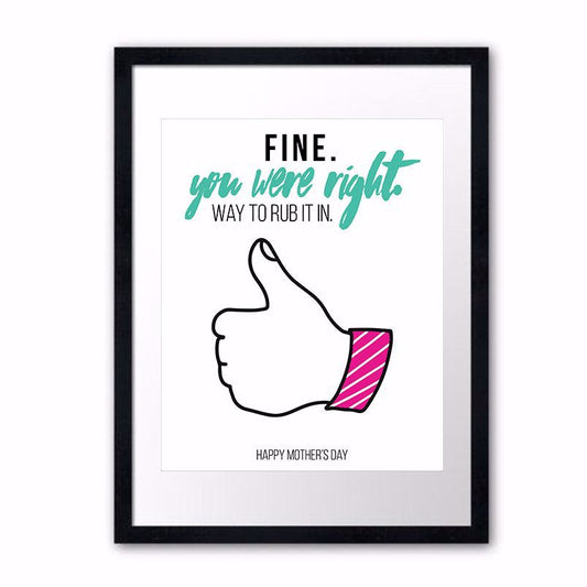 ALWAYS RIGHT POSTER - WHITE