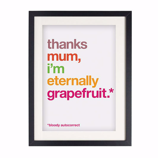 ETERNALLY GRAPEFRUIT POSTER