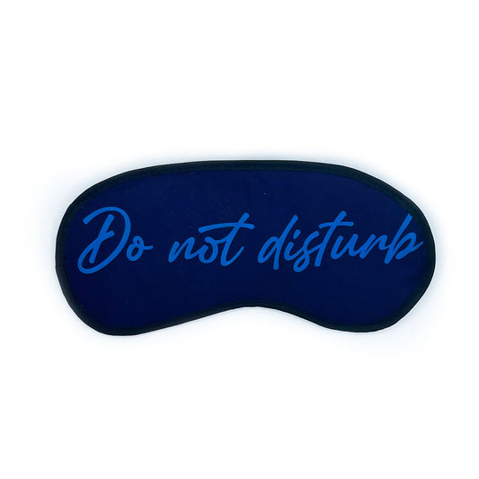 DO NOT DISTURB EYE MASK
