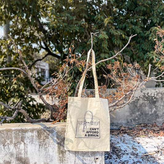 CAN’T AFFORD BIRKIN CANVAS TOTE BAG