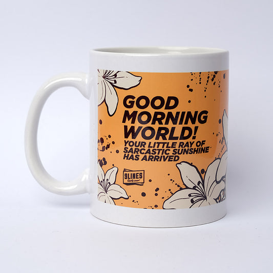 GOOD MORNING WORLD MUG