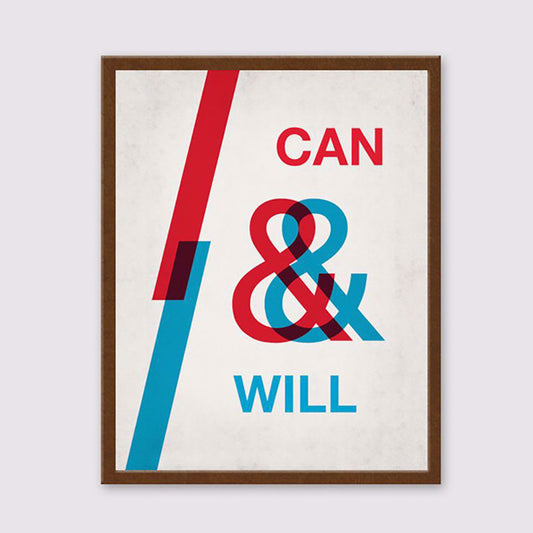 I CAN AND WILL - POSTER