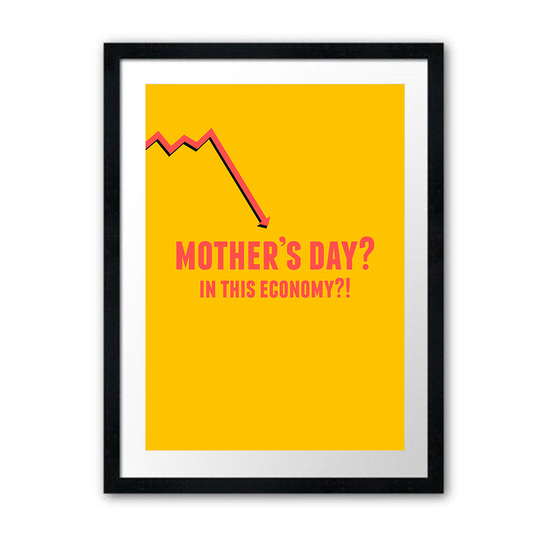 MOTHER'S DAY ECONOMY POSTER
