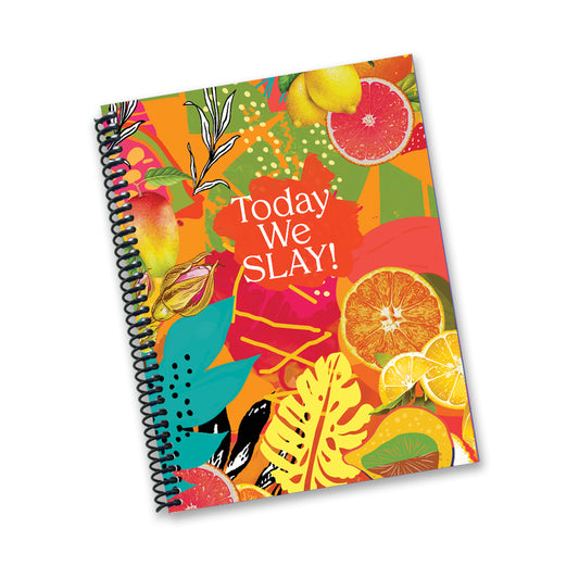 TODAY WE SLAY NOTEBOOK