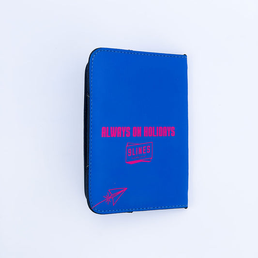 ALWAYS ON HOLIDAY PASSPORT COVER