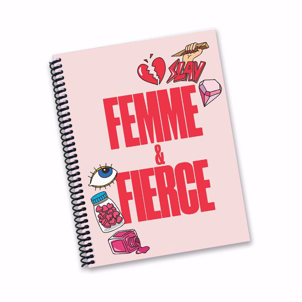 FEMME AND FIERCE DIARY